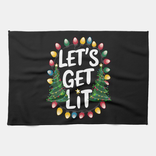Let's Get Lit Funny Christmas Drinking Xmas Lights Tea Towel (Horizontal)