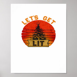 Let's Get Lit Funny Christmas Humor Quote Vintage  Poster