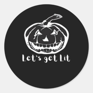 Let's Get Lit Funny Halloween Pumpkin For A Hallow Classic Round Sticker