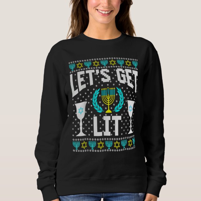 Let's Get Lit Hanukkah Jew Menorah Jewish Chanukka Sweatshirt (Front)