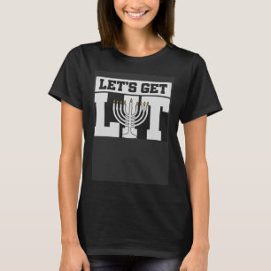 Lets Get Lit Hanukkah Jewish Party T-Shirt