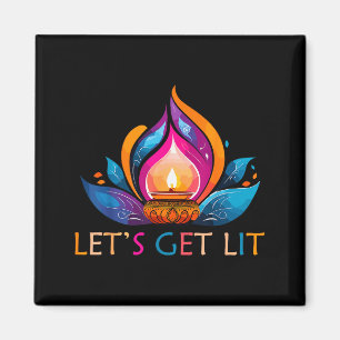 Let's Get Lit Happy Diwali Festival Of Light Magnet