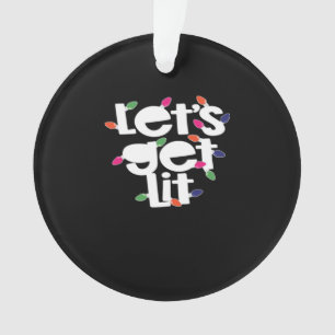 Let's Get Lit Light Bulbs Classic Ornament