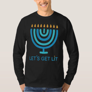 Let's Get Lit Menorah Jewish Ugly Hanukkah Chanuk T-Shirt