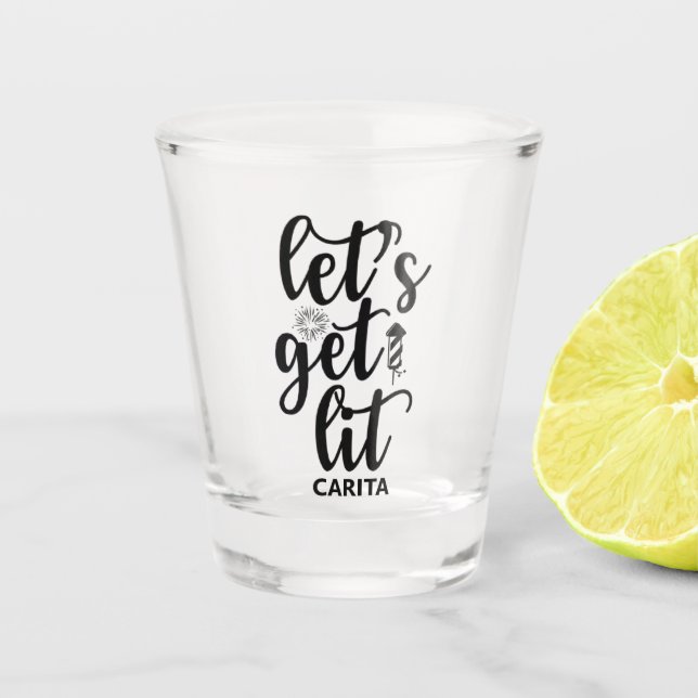 Let's Get Lit Personalised Shot Glass (Front)