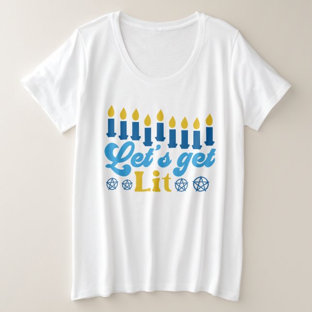 Let's Get Lit! Plus-Size Shirt (Design Front)