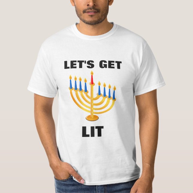 "Let's Get Lit" T-Shirt (Front)