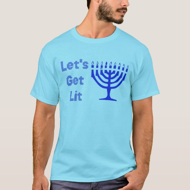 Let's Get Lit T-Shirt (Front)