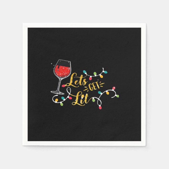 Let's Get Lit Wine Glasses Christmas Lights Drinki Napkin (Front)