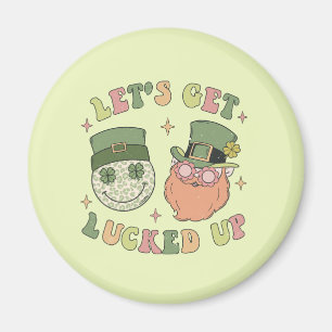 Let's Get Lucked Up - Funny Leprechaun Clover Magnet