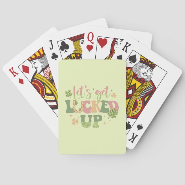 Let's Get Lucked Up Playing Cards (Back)
