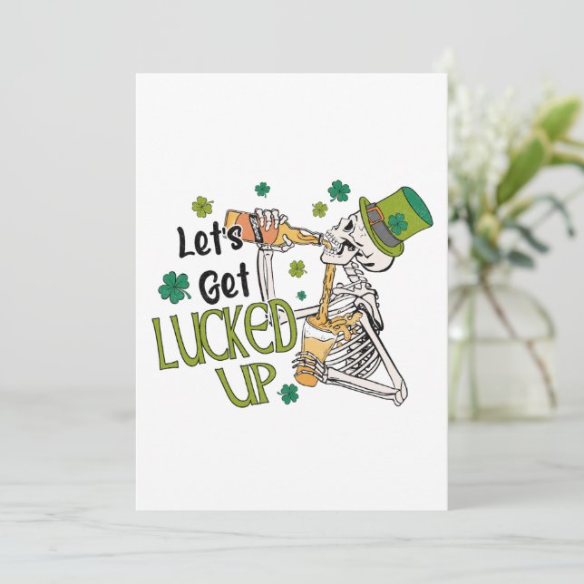 Let's Get Lucked Up St. Patrick's Day Holiday Card (Standing Front)