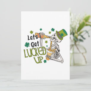 Let's Get Lucked Up St. Patrick's Day Holiday Card