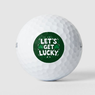Let's Get Lucky Shamrock Funny St Patrick's Day Golf Balls