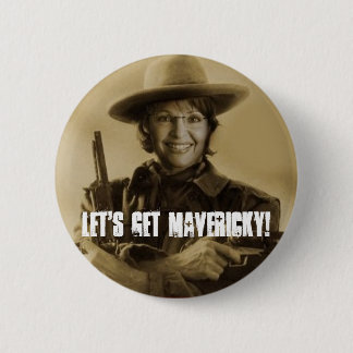 Let's Get Mavericky! 6 Cm Round Badge