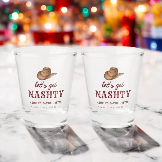  Let's Get Nashty Nashville Bachelorette Weekend Shot Glass (Creator Uploaded)