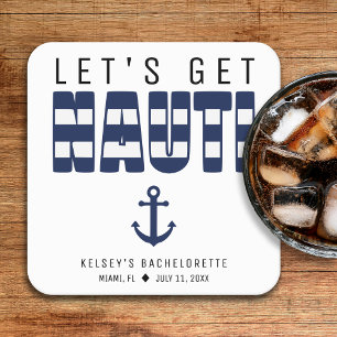 Let's Get Nauti Bachelorette Party Square Paper Coaster