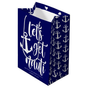 Let's Get Nauti   Funny Modern Text Bachelorette Medium Gift Bag