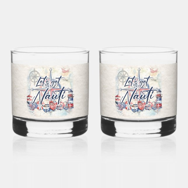 Let's Get Nauti Nautical Coastal Party Whiskey Glass (Front)