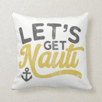 Let's get Nauti Nautical Vintage Type Grey Yellow