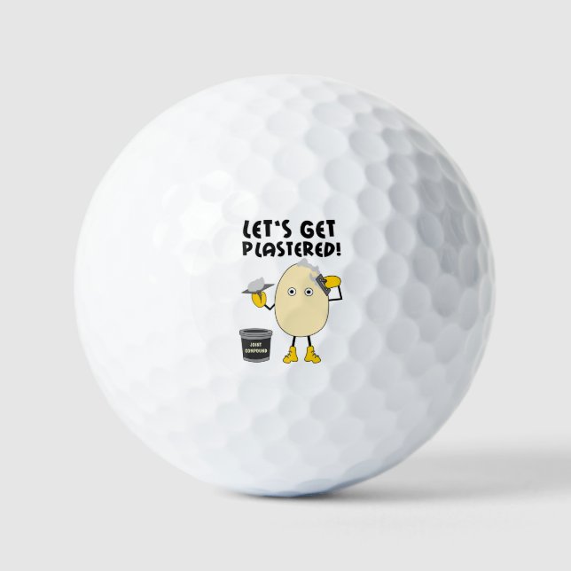 Let's Get Plastered  Golf Balls (Front)