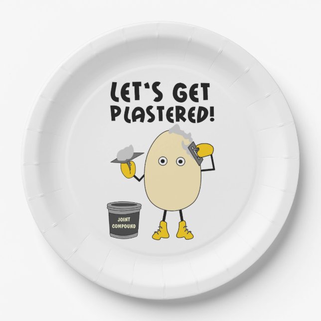 Let's Get Plastered  Paper Plate (Front)