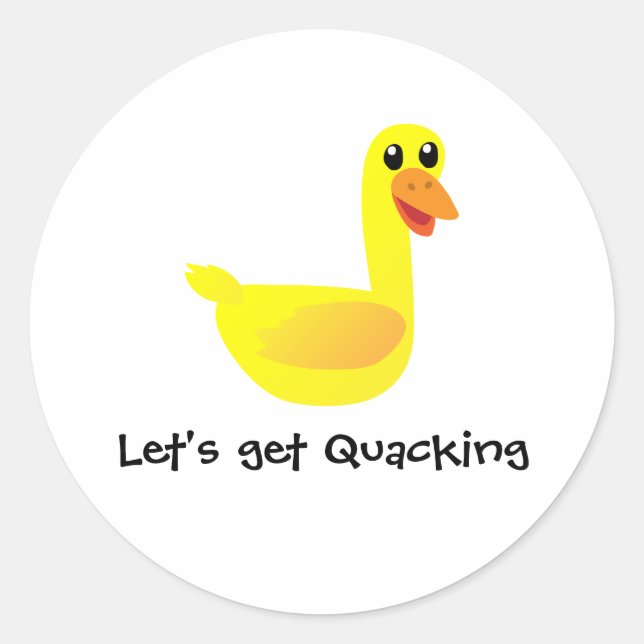 Let's get Quacking Duck Humour Classic Round Sticker (Front)