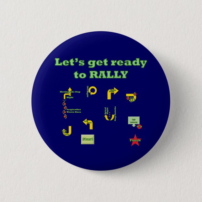Let's Get Ready To Rally 6 Cm Round Badge (Front)