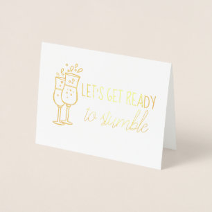 Let's Get Ready To Stumble Funny Bridesmaid Foil Card