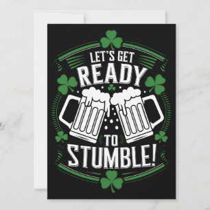 Lets Get Ready To Stumble Funny St Patrick's Day Invitation
