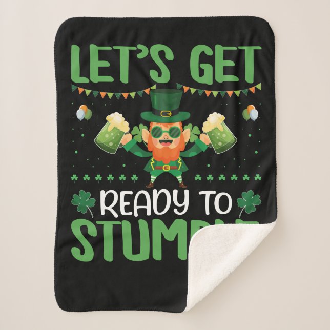 Let's Get Ready To Stumble Sherpa Blanket (Front)