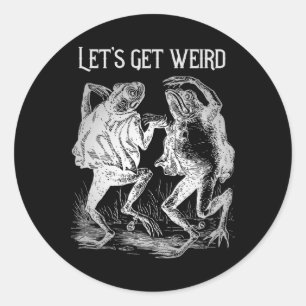 Let's Get Really Weird Dancing Frogs Strange Fairy Classic Round Sticker