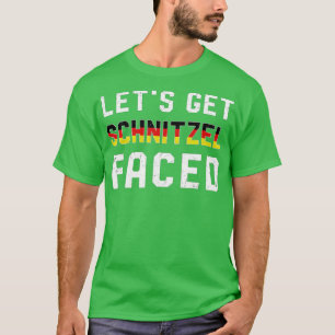 Let's Get Schnitzel Faced Oktoberfest Funny German T-Shirt