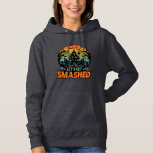 Lets Get Smashed Halloween Haunted House Sunset Ba Hoodie
