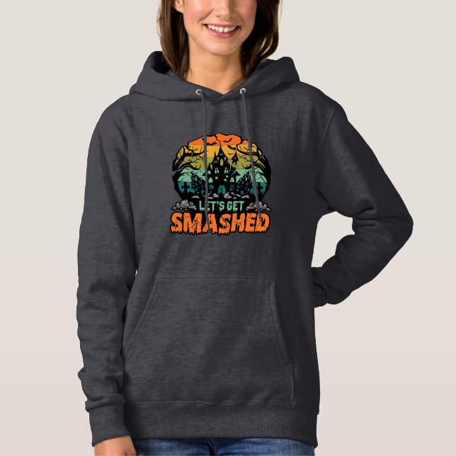 Lets Get Smashed Halloween Haunted House Sunset Ba Hoodie (Front)