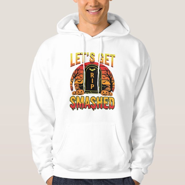 Lets Get Smashed Halloween Pumpkin Graveyard Hoodie (Front)