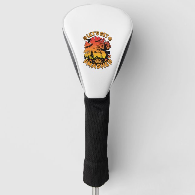 Lets Get Smashed Halloween Pumpkin Spooky Tree Bat Golf Head Cover (Front)