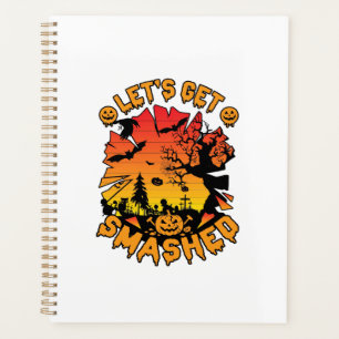 Lets Get Smashed Halloween Pumpkin Spooky Tree Bat Planner