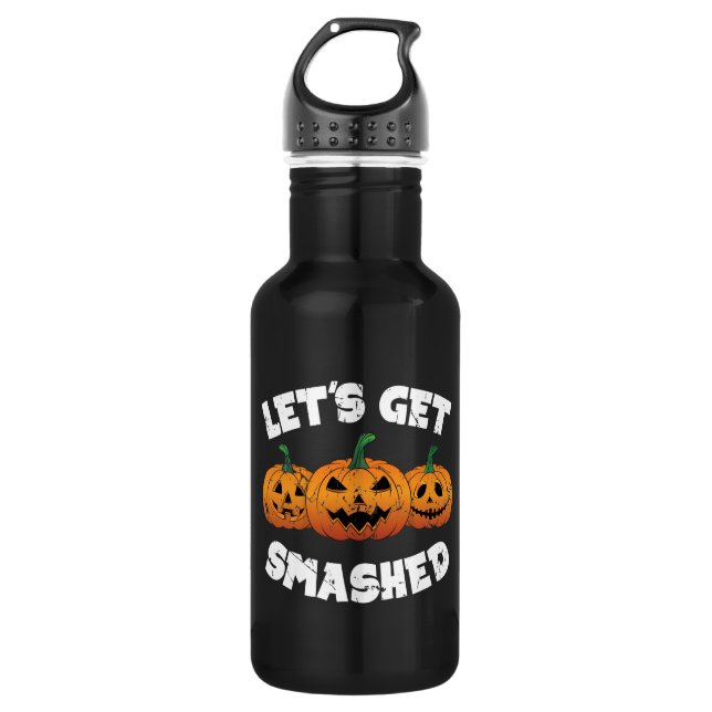 Lets Get Smashed Pumpkins Jack O Lantern Halloween 532 Ml Water Bottle (Front)
