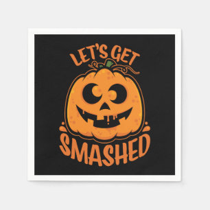 Let's Get Smashed Tipsy Halloween Jack-O’-Lantern Napkin
