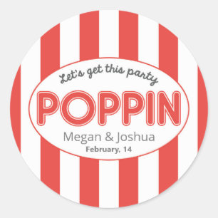 Let's Get This Party Poppin Sticker