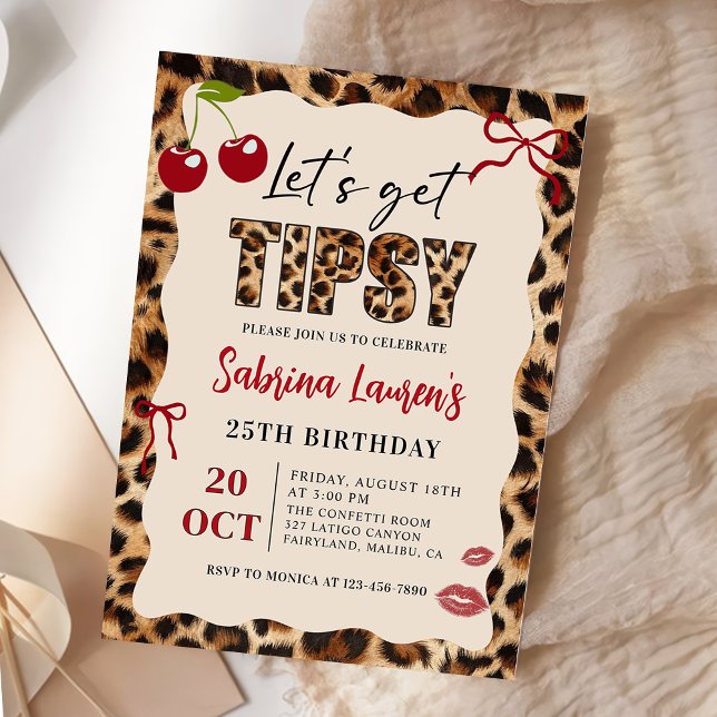 Let's get Tipsy  Leopard Cheetah Birthday Invitation (Creator Uploaded)