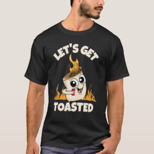 Let's Get Toasted Campfire Marshmallow Beer Drink T-Shirt