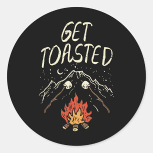 Lets Get Toasted Camping Nature Hiking Campfire Ca Classic Round Sticker