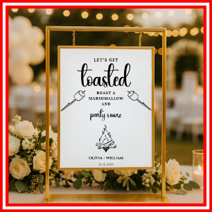 Lets Get Toasted Marshmallow Campfire Wedding Sign