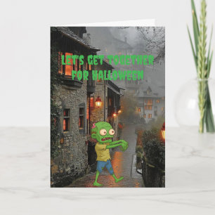Let's get together for Halloween. Card
