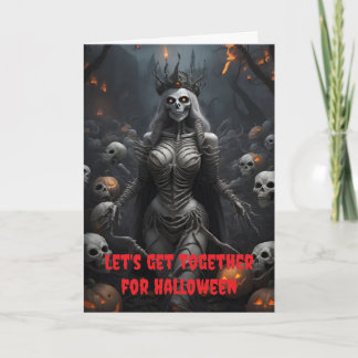 Let's get together for Halloween. Card
