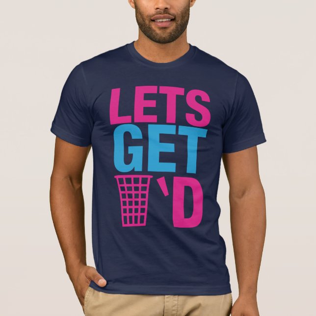 Lets Get Trashed Tee (Pink and Blue) (Front)