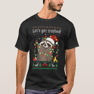 Let's Get Trashed Ugly Christmas Sweater Cute Raco