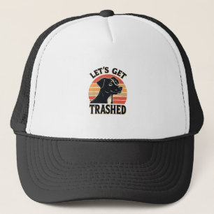 Lets Get Trashed Vintage Dog Graphic Retro Sunset  Trucker Hat